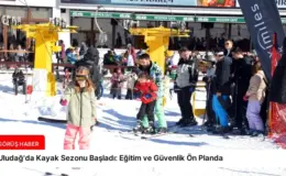 Uludağ’da Kayak Sezonu Başladı: Eğitim ve Güvenlik Ön Planda
