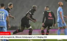 Fatih Karagümrük, Bitexen Antalyaspor’u 4-1 Mağlup Etti