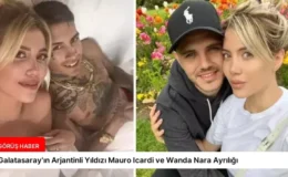 Galatasaray’ın Arjantinli Yıldızı Mauro Icardi ve Wanda Nara Ayrılığı