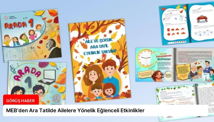 MEB’den Ara Tatilde Ailelere Yönelik Eğlenceli Etkinlikler