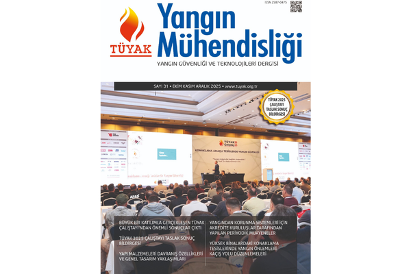 TÜYAK Yangın Mühendisliği Dergisi’nin 31. Sayısı Yayında