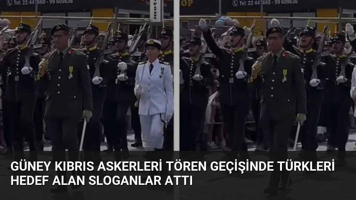 Güney Kıbrıs Askerleri Tören Geçişinde Türkleri Hedef Alan Sloganlar Attı