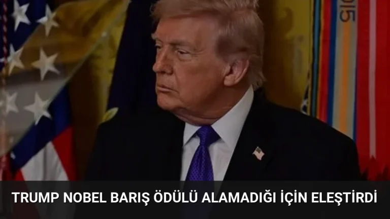 Trump Nobel Barış Ödülü Alamadığı İçin Eleştirdi